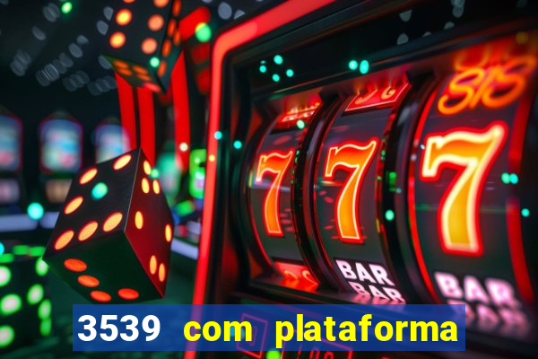 3539 com plataforma de jogos